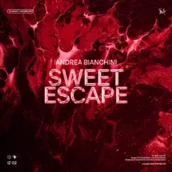 Sweet Escape - Single by Andrea Bianchini album reviews, ratings, credits