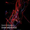 Sy99 Message - Single album lyrics, reviews, download