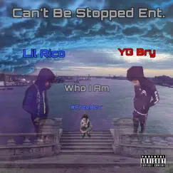 Who I Am (feat. Lil Rico) Song Lyrics
