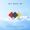 Get Back Up - Single album lyrics, reviews, download