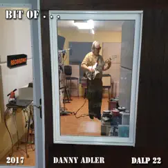 Bit of . . . by Danny Adler album reviews, ratings, credits