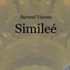 SurrealVisions - Single album lyrics, reviews, download