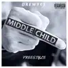 Middle Child (Freestyle) - Single album lyrics, reviews, download