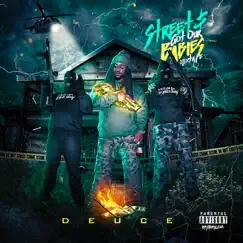 Street$ Got Our Babies (Mixtape) by Deuce album reviews, ratings, credits