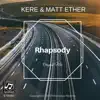 Rhapsody - Single album lyrics, reviews, download