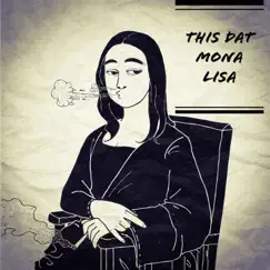 This Dat (Mona Lisa) - Single by Eddy Reyes album reviews, ratings, credits