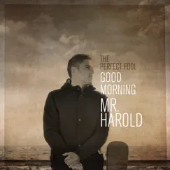 Good Morning Mr. Harold Song Lyrics