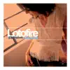 Lotofire album lyrics, reviews, download