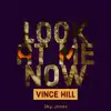 Look at Me Now (feat. Sky Jonez) - Single album lyrics, reviews, download