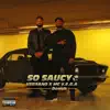 So Saucy (feat. Deash) - Single album lyrics, reviews, download