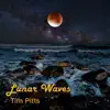 Lunar Waves - EP album lyrics, reviews, download