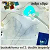 Buskakrhymz Vol. 2: Double Jeopardy album lyrics, reviews, download