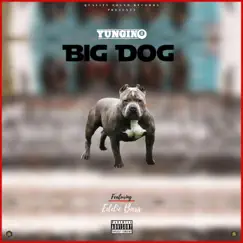 Big Dog (feat. Eddie Bars) Song Lyrics