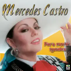 Para Morir Iguales by Mercedes Castro album reviews, ratings, credits