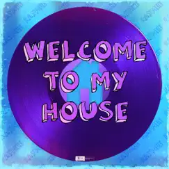 Welcome To My House (prod. by intercooler) - Single by Raymee album reviews, ratings, credits