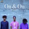 On & On - Single album lyrics, reviews, download