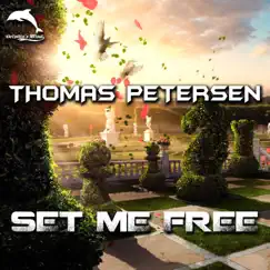 Set Me Free - Single by Thomas Petersen album reviews, ratings, credits