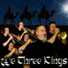 We Three Kings (feat. Drew Fennell) - Single album lyrics, reviews, download