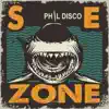S e Zone - EP album lyrics, reviews, download