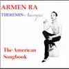 Theremin Ameriqué: The American Songbook album lyrics, reviews, download