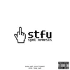 Shut the F**k UP! - Single album lyrics, reviews, download