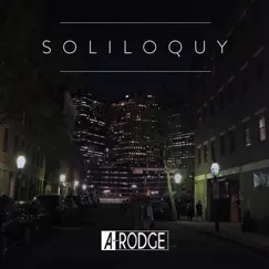 Soliloquy - Single by A-Rodge album reviews, ratings, credits