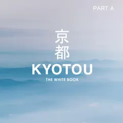 The White Book (Full Beattape) by KYOTOU album reviews, ratings, credits