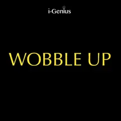 Wobble Up (Instrumental Remix) Song Lyrics