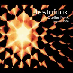 Stellar Funk (feat. Cinda) by Jestofunk album reviews, ratings, credits