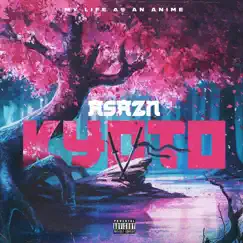 Kyoto - Single by Asazn album reviews, ratings, credits