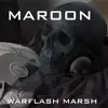 Warflash Marsh - EP album lyrics, reviews, download