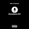 Sessions - EP album lyrics, reviews, download