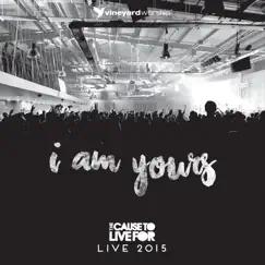 I Am Yours (feat. Dave Miller) Song Lyrics