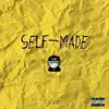 Self-Made - Single album lyrics, reviews, download