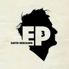 EP 3 - EP by David Benjamin album reviews, ratings, credits