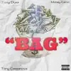 Bag (feat. Money Carsin & Tony Caseanova) - Single album lyrics, reviews, download
