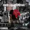 Hood Luv & Survival album lyrics, reviews, download