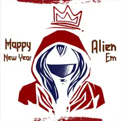 Happy New Year - Single by Alien Em album reviews, ratings, credits