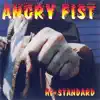 Angry Fist album lyrics, reviews, download