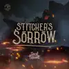 Stitcher's Sorrow (Original Game Soundtrack) - Single album lyrics, reviews, download