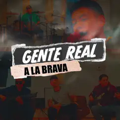 Gente Real Song Lyrics