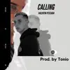 Calling - Single album lyrics, reviews, download