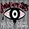 Pain in My Eyez (feat. Scramn & Keno) - Single album lyrics, reviews, download