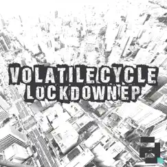 Lockdown - EP by Volatile Cycle album reviews, ratings, credits