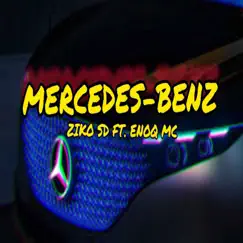 Mercedes-Benz (feat. EnoQ mc) Song Lyrics