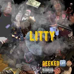 Litty - Single by GeekedUpChild album reviews, ratings, credits
