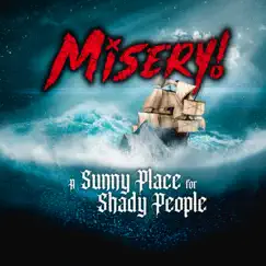 A Sunny Place for Shady People Song Lyrics