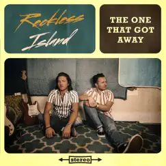 The One That Got Away - Single by Reckless Island album reviews, ratings, credits