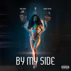 By My Side - Single by Maniac Mayne & Tribe Mark album reviews, ratings, credits