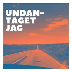 Undantaget jag - Single by The Tranq album reviews, ratings, credits